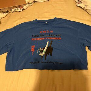 Lost My Cat Extremely Poisonous Reward 1.50 Bag of Chips Blue Crop T-Shirt